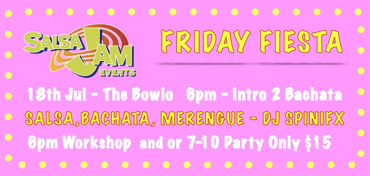 Friday Fiesta - Let's Dance!