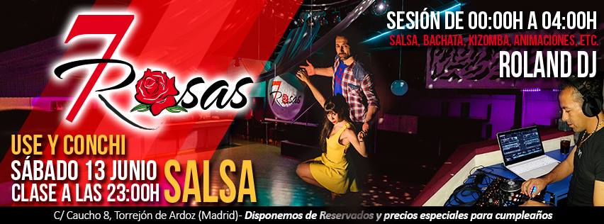 SÁBADO 13 de JUNIO en 7 ROSAS: LA NOCHE de USE y CONCHI