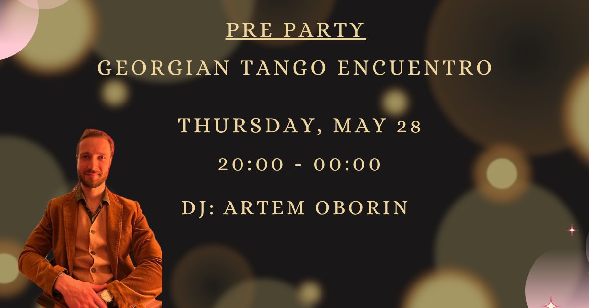 Pre-Party Georgian Tango Encuentro 2026