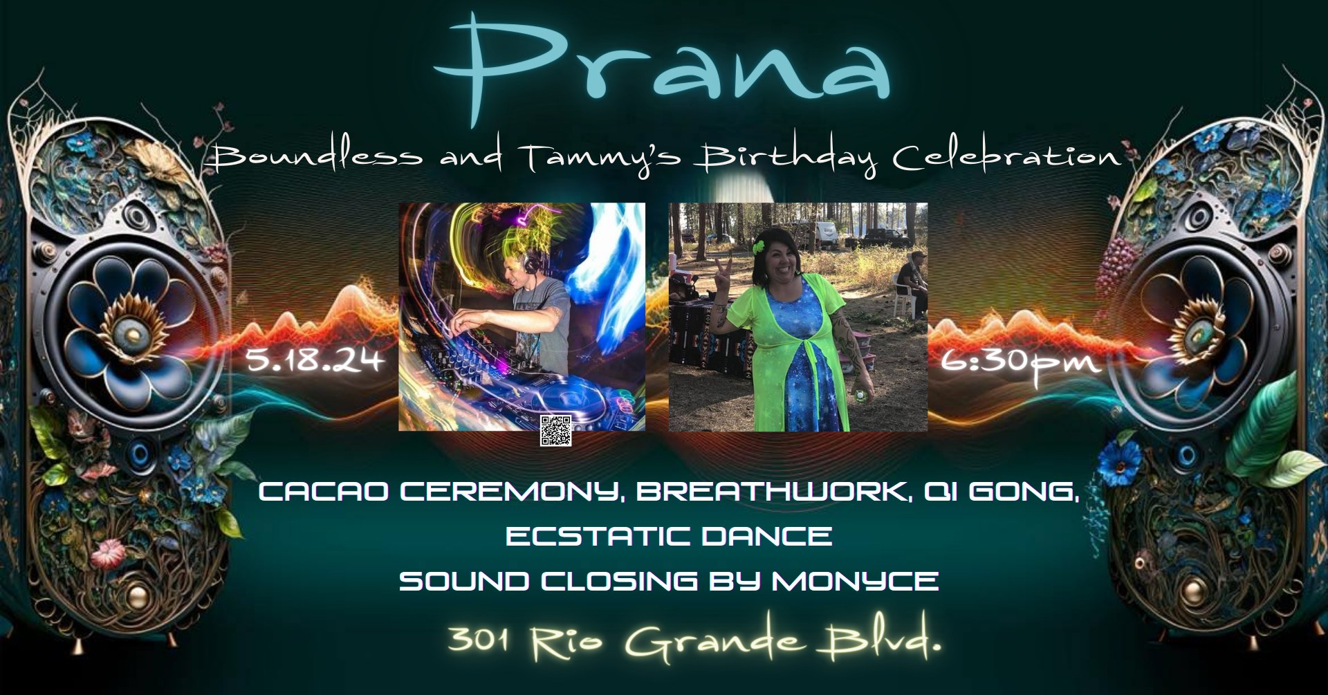 Prana~ Boundless and Tammy's Birthday Celebration