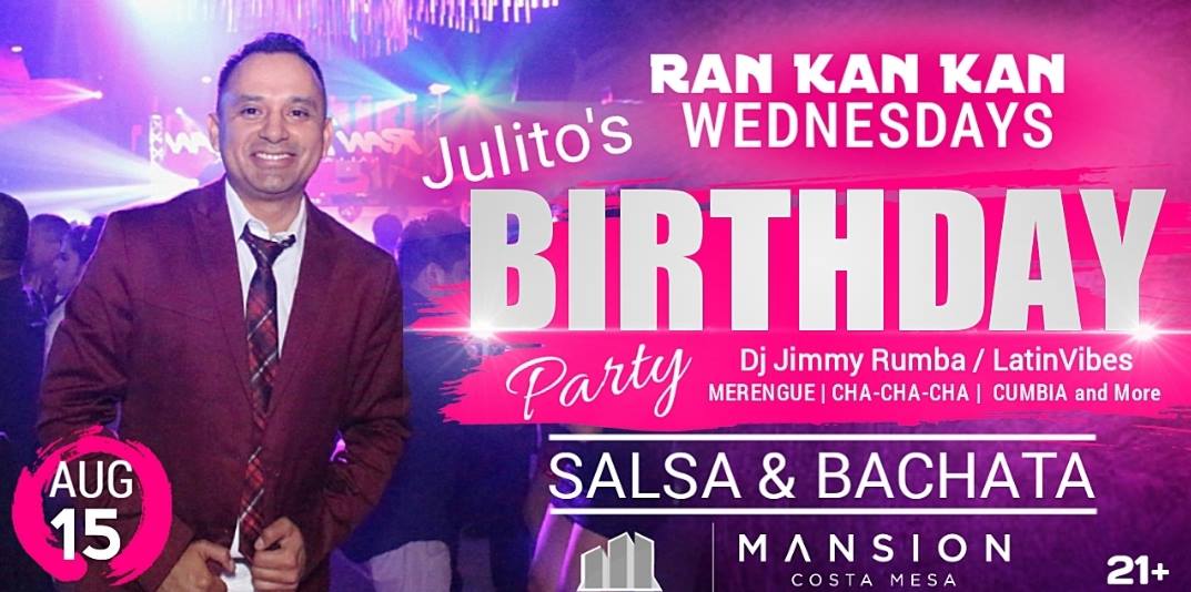 Julito's BIG Birthday BASH RanKanKan Salsa & Bachata @mansion