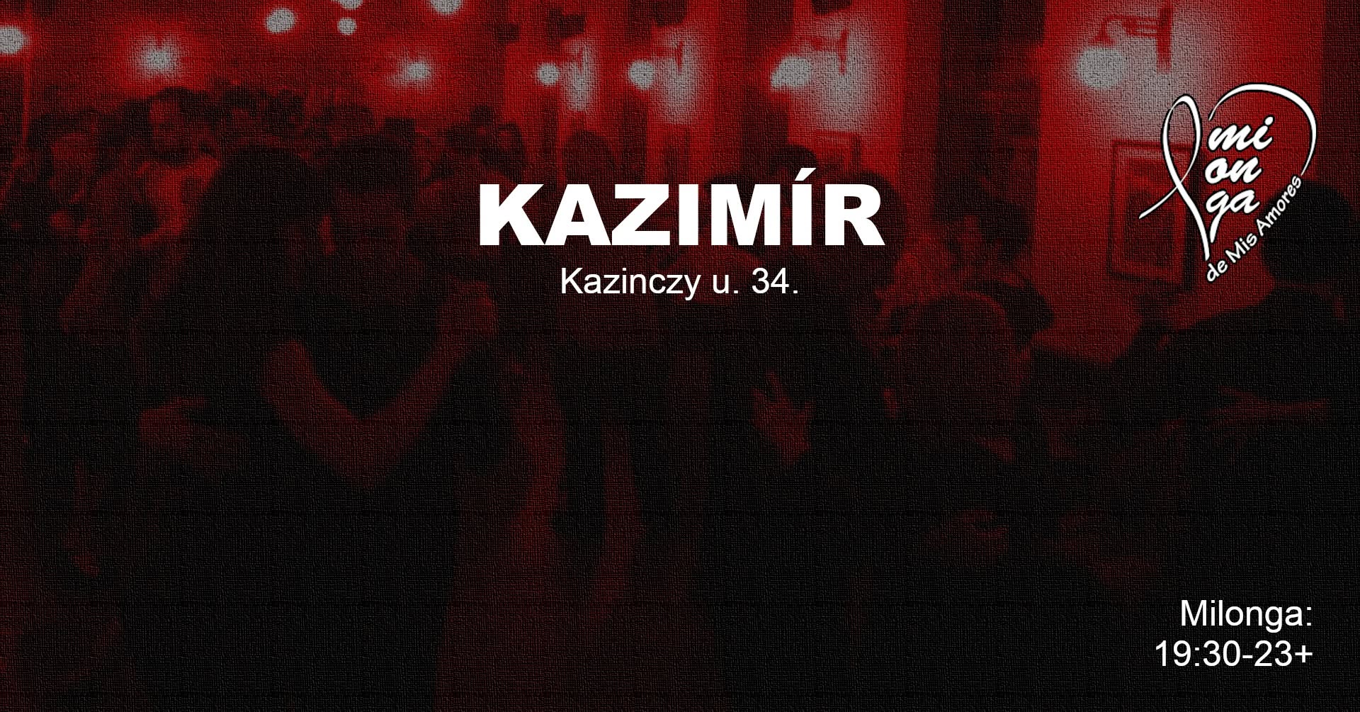 KAZIMÍR Milonga de Mis Amores - előtte kezdő óra