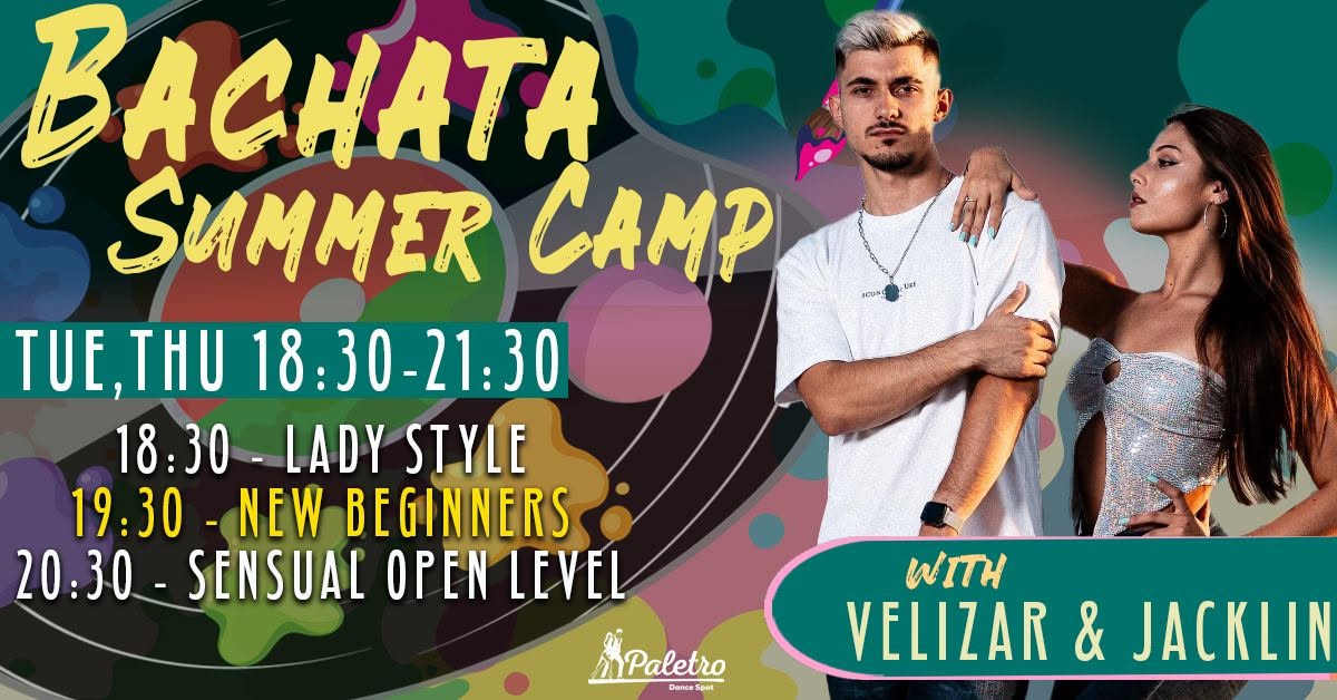 Bachata Summer Camp Velizar & Jacklin