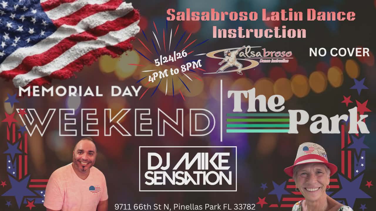 LA FIESTA SUNDAYS AT THE PARK HONORING THE FALLEN HEROES Memorial Day Weekend