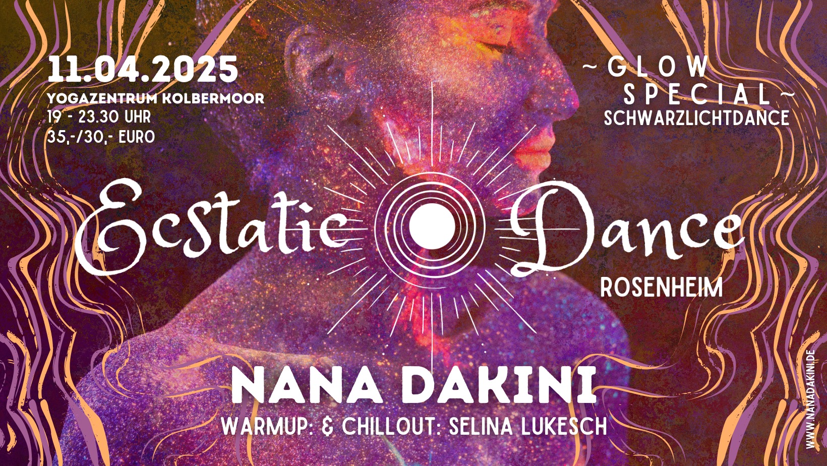 GLOW SPECIAL @ Ecstatic Dance Rosenheim ✦ NANA DAKINI ✦ SELINA LUKESCH ✦