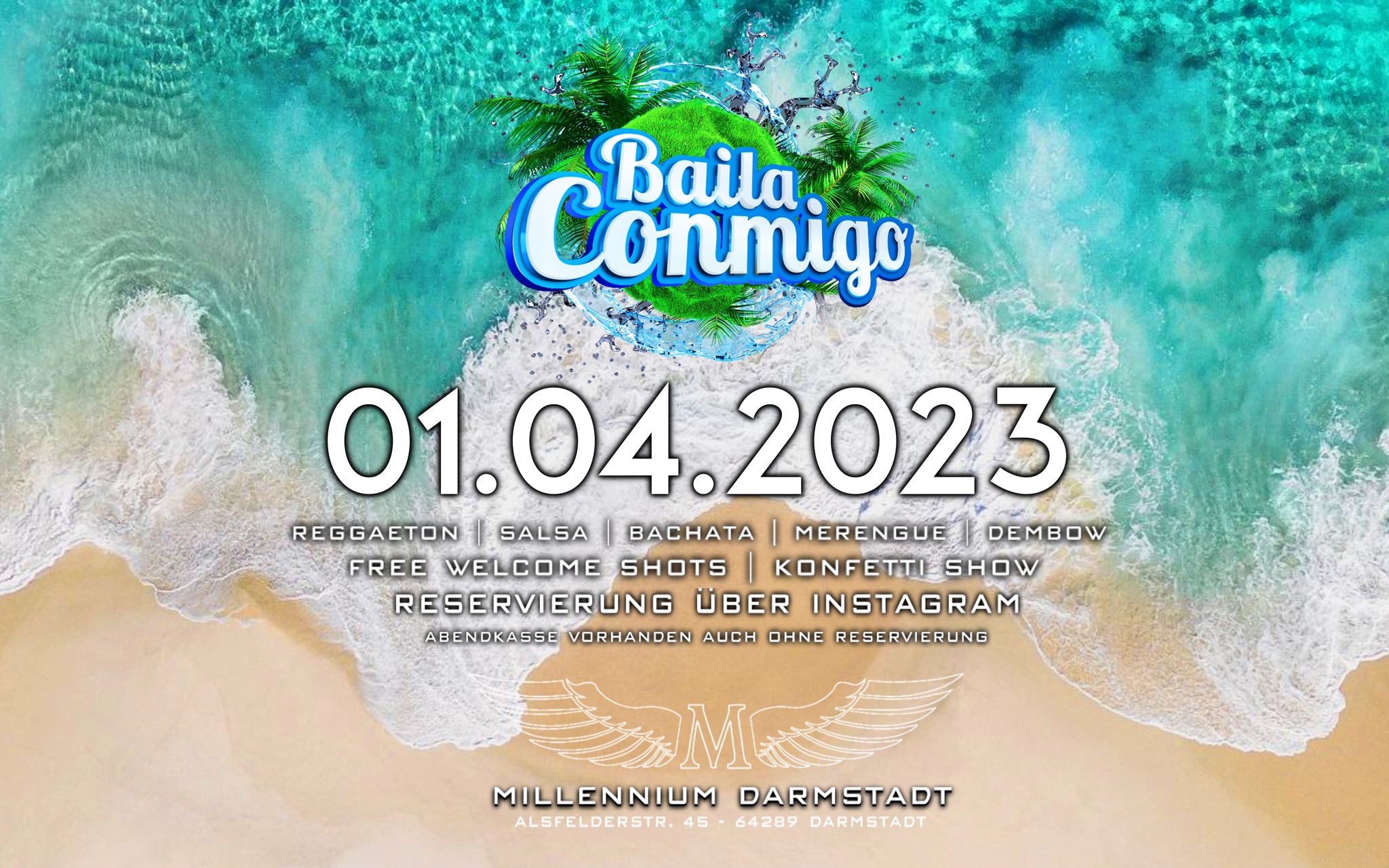 Baila Conmigo x 01.04. x Millennium Darmstadt