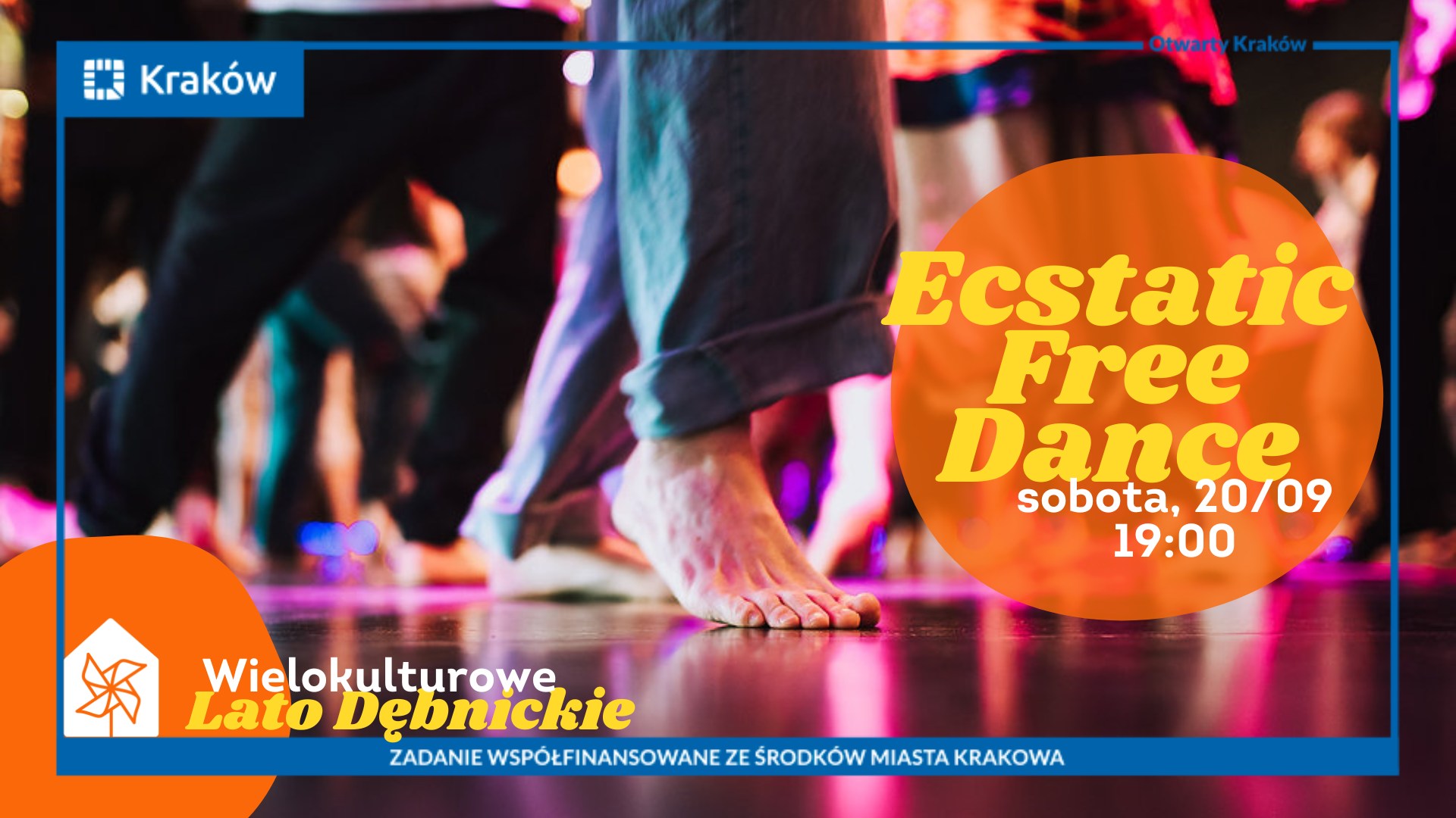 Wielokulturowe Lato Dębnickie: Ecstatic Free Dance x Live Drums + Sax