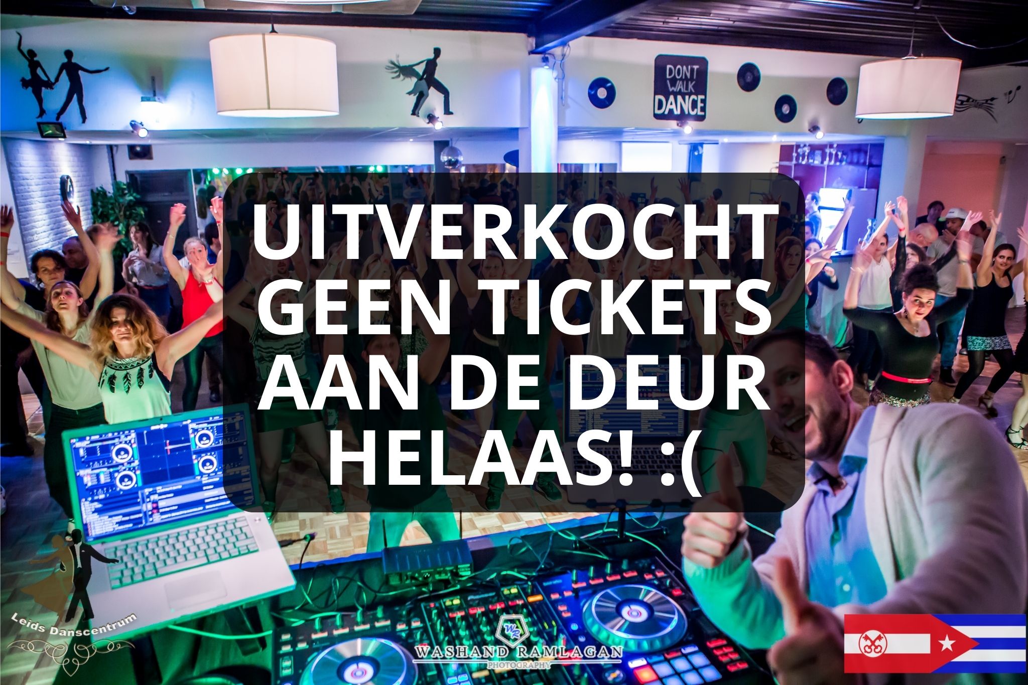 Leiden Cuban Salsa Party met DJ Rafi bij de Burcht (grote zaal)! *** GEEN TICKETS AAN DE DEUR! ***