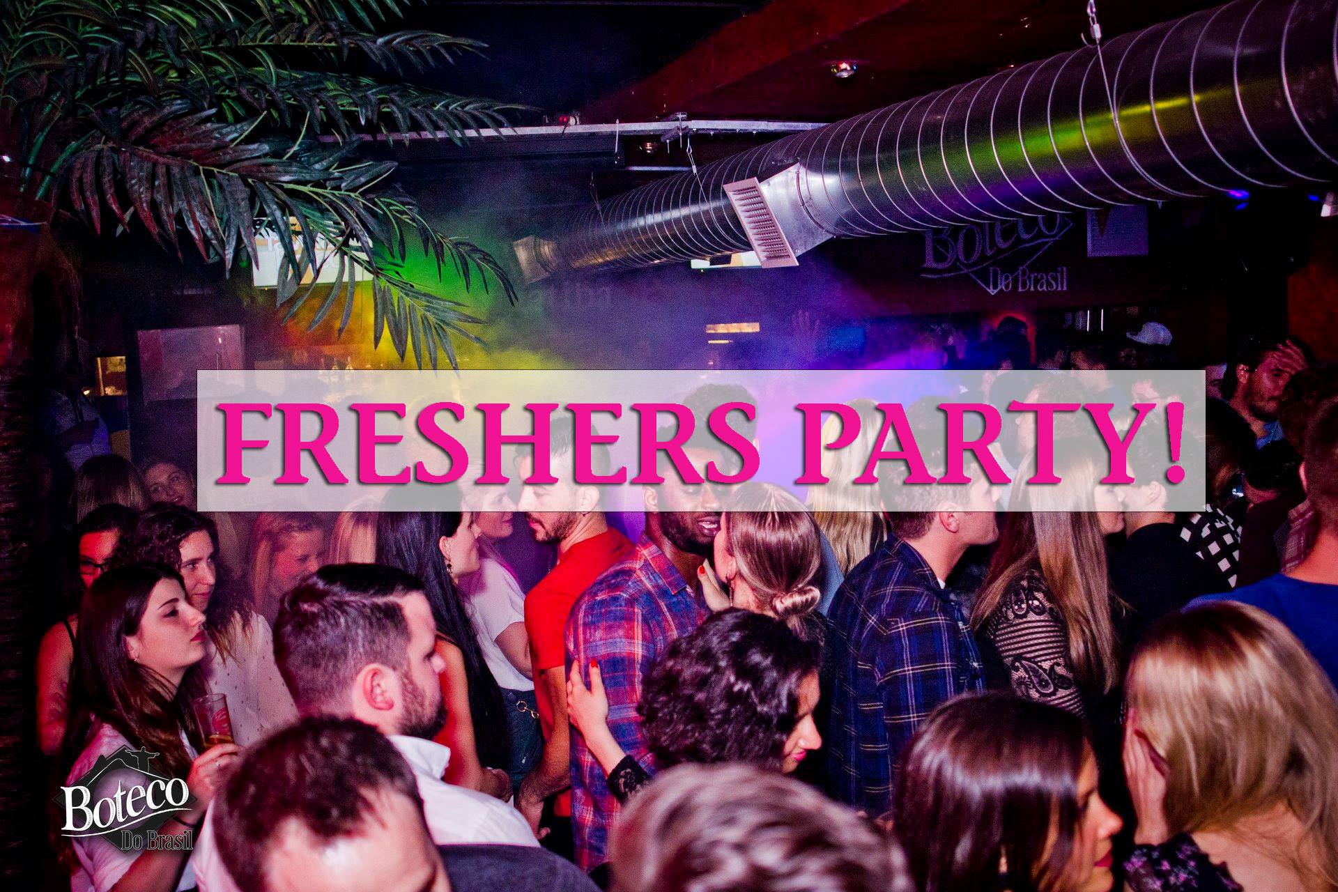 Freshers Party!