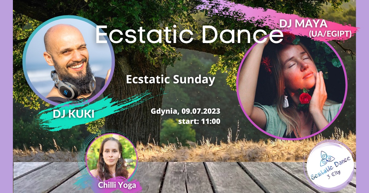 Ecstatic Sunday: DJ Maya (UA Egipt) & DJ KUKI - open air event