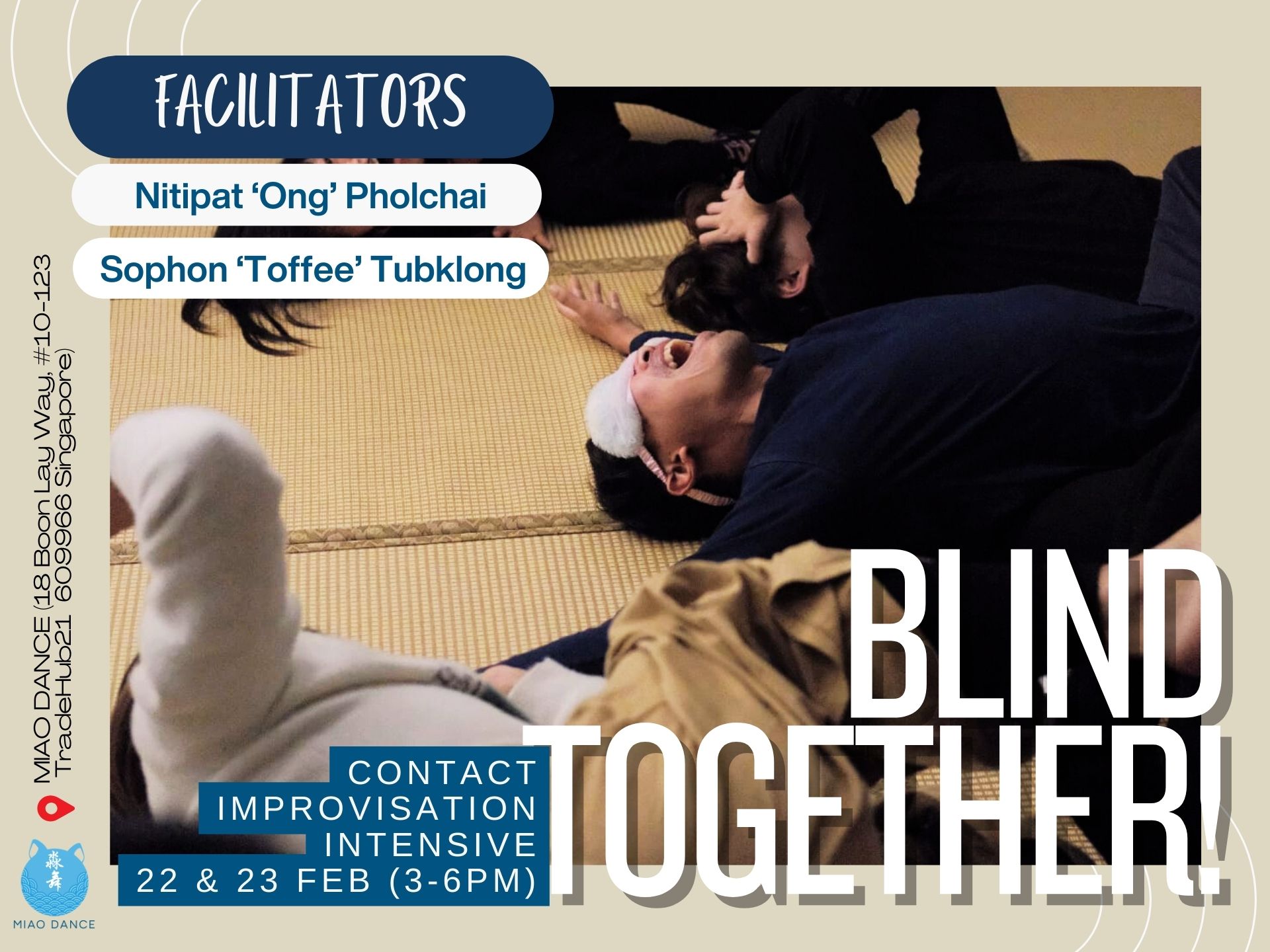 Blind Together! (Contact Improvisation Intensive) by Nitipat Ong Pholchai & Sophon Toffee Tabklong