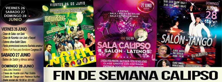 FIN DE SEMANA CALIPSO 26-27-28 DE JUNIO 2015
