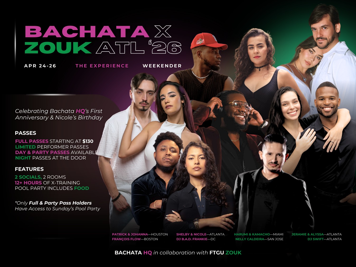 Bachata x Zouk ATL Weekender 12+ Hrs of Workshops 2 Rooms Nights 1 Pool Party Special Guests