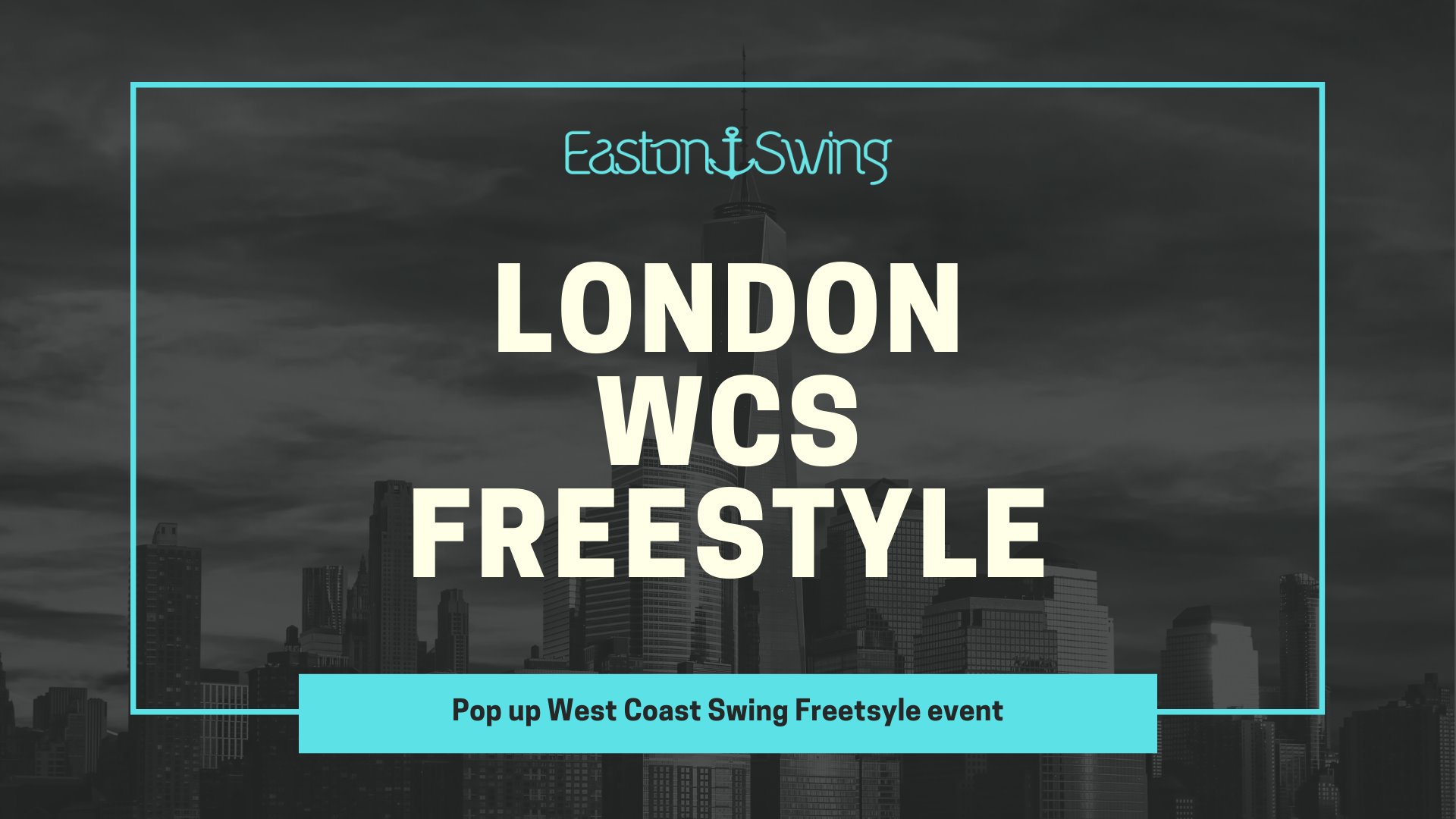 London WCS Freestyle Party