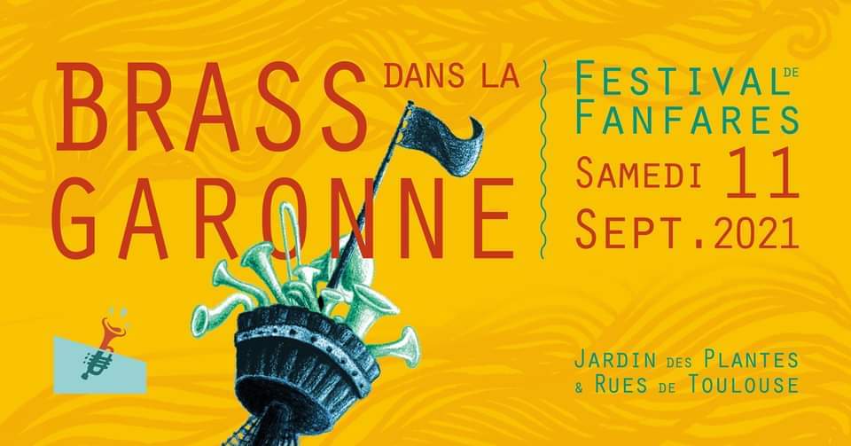 Brass Dans La Garonne 2021 - Festival de Fanfares à Toulouse
