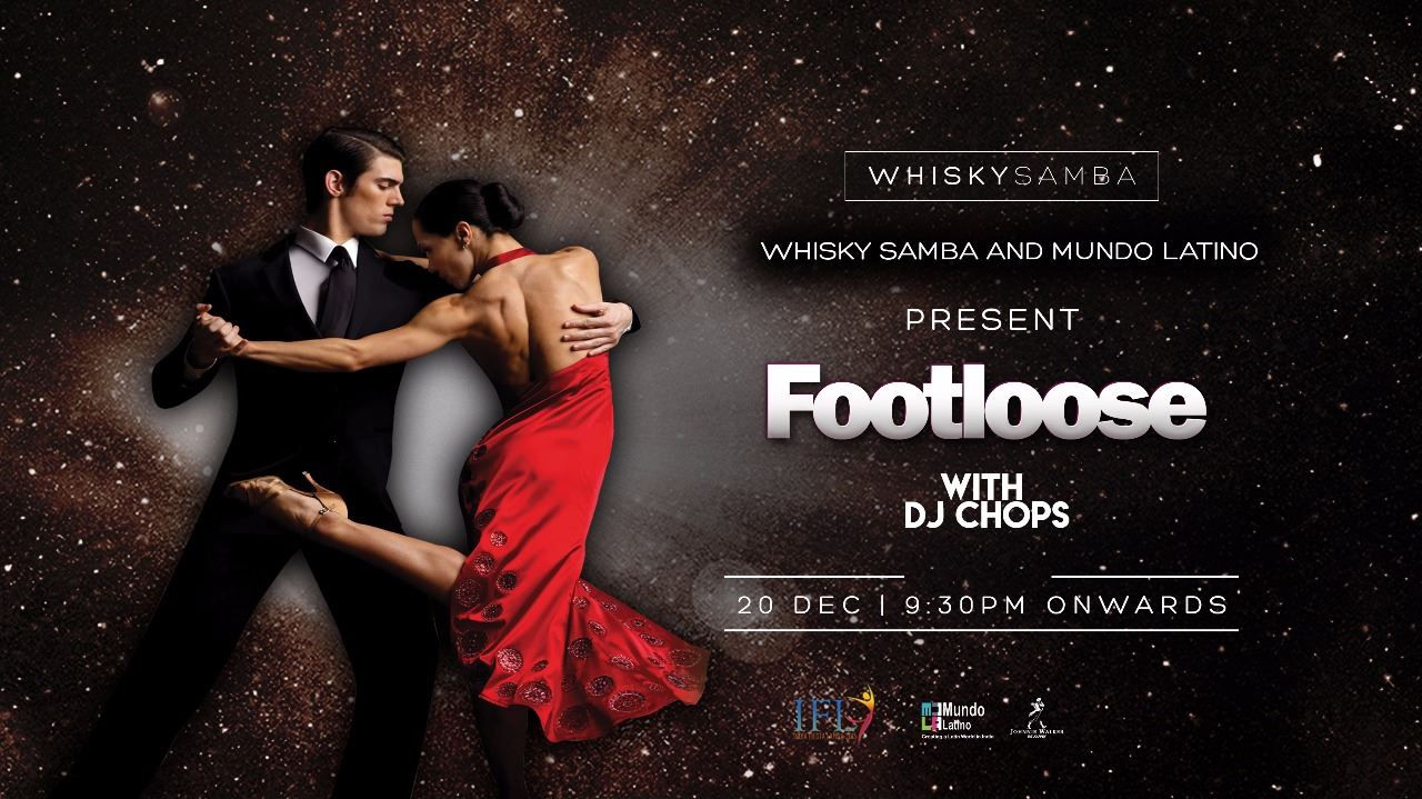 Footloose with DJ Chops and Mundo Latino