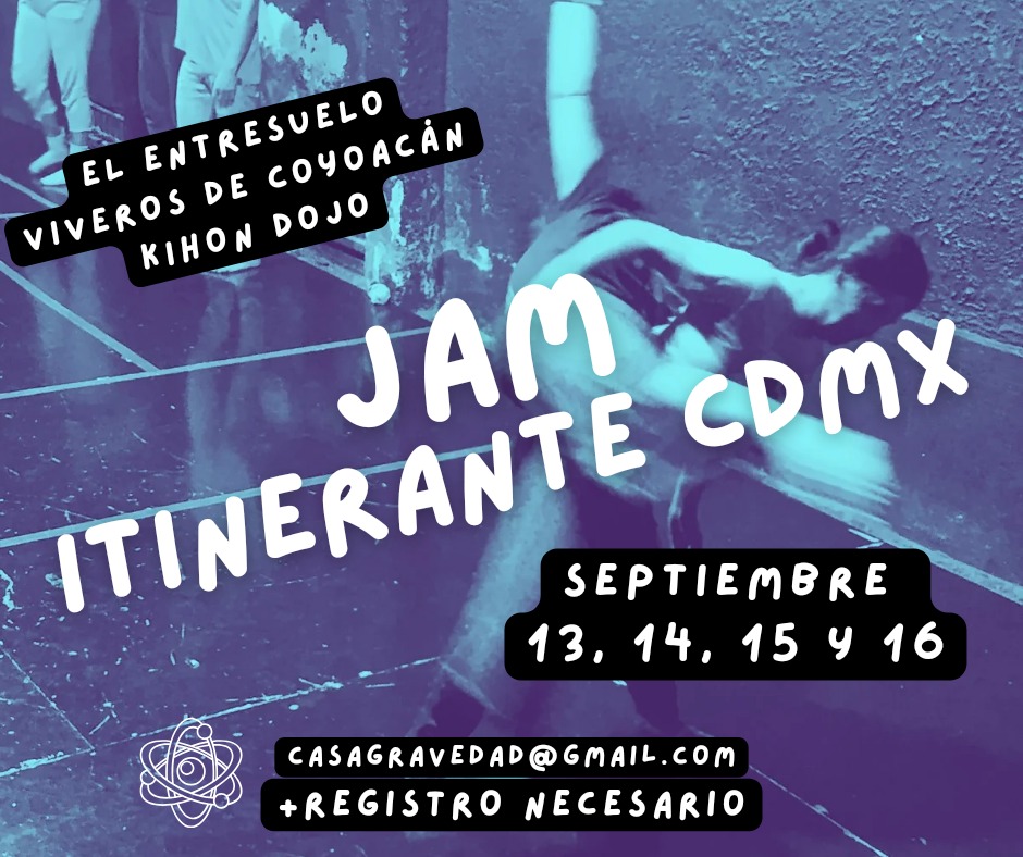 Jam Itinerante CDMX (Improvisación de Contacto)