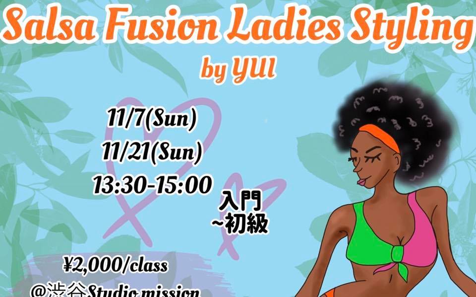 Salsa Fusion Ladies Styling by Yui