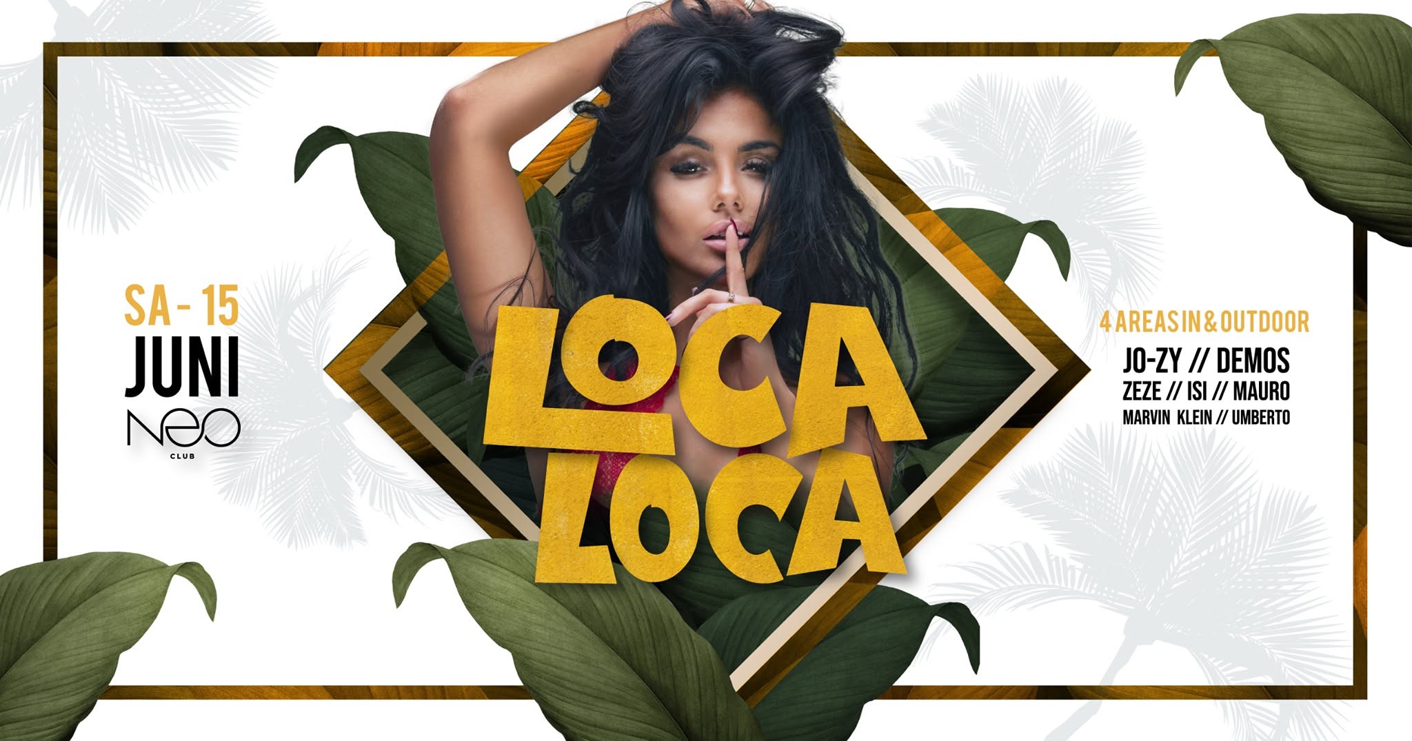 LOCA LOCA - In & Outdoor