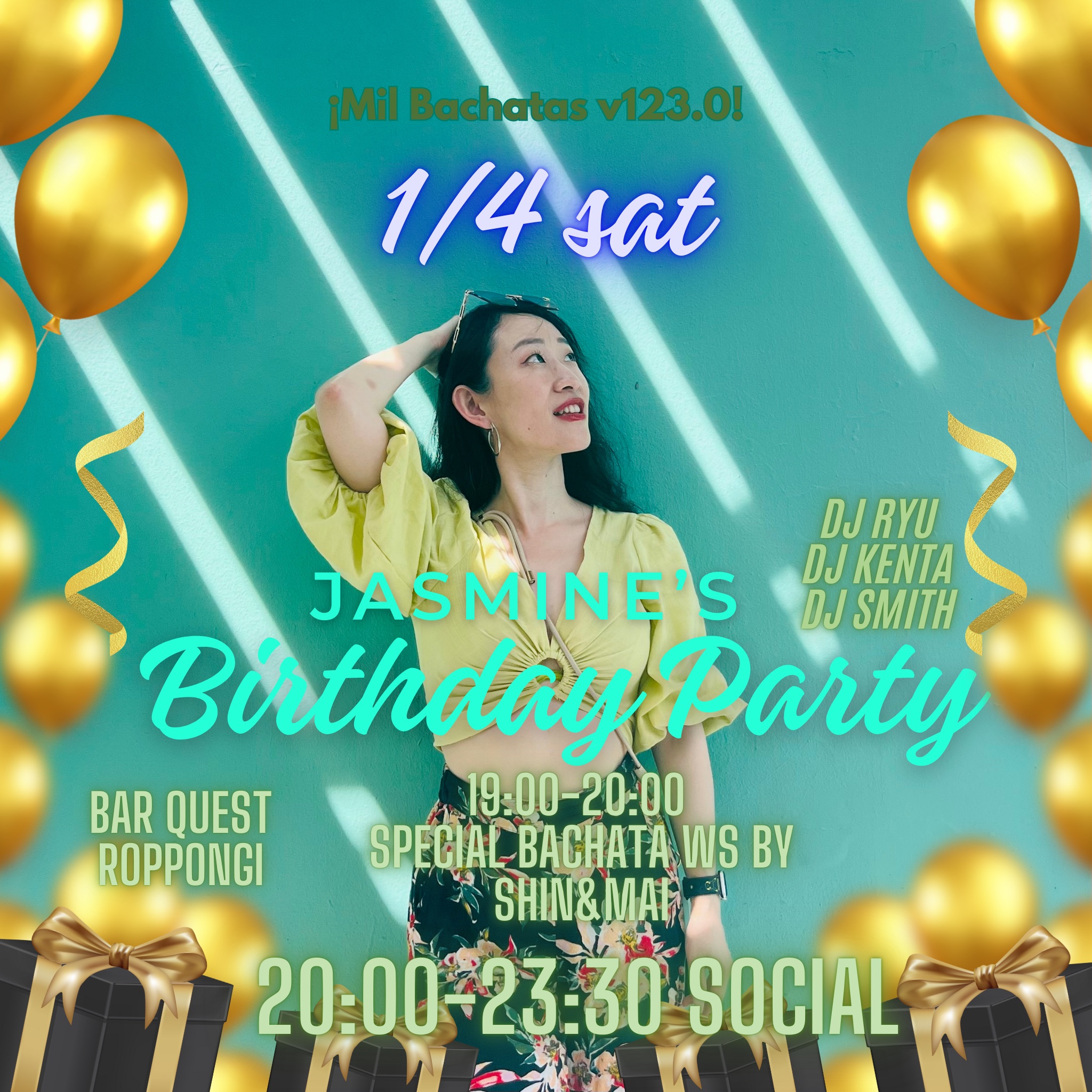 ¡Mil Bachatas v123.0! Jasmine’s Bday Party