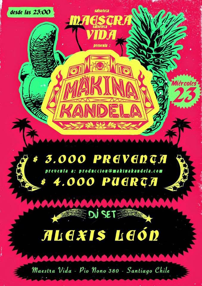 Mákina Kandela en Salsoteca Maestra Vida!