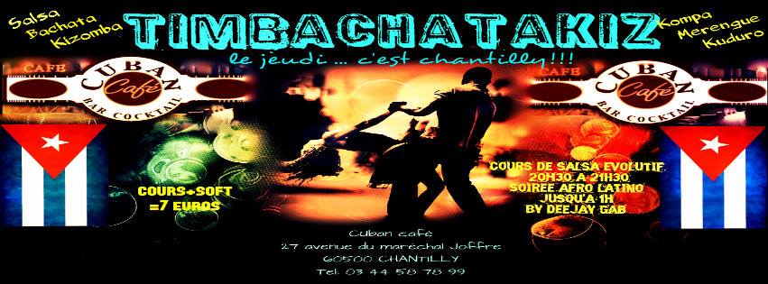 SOIREE TIMBACHATAKIZ au Cuban Café Chantilly