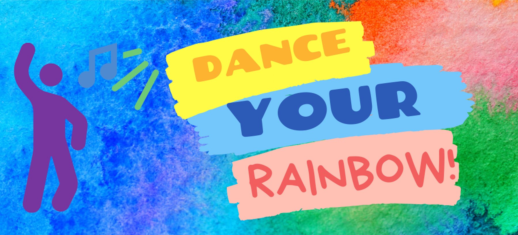 Dance Your Rainbow! Danse ton arc-en-ciel!