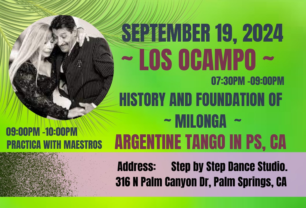 Argentine Tango Special Workshop with Legendary π₯ Los Ocampo π₯