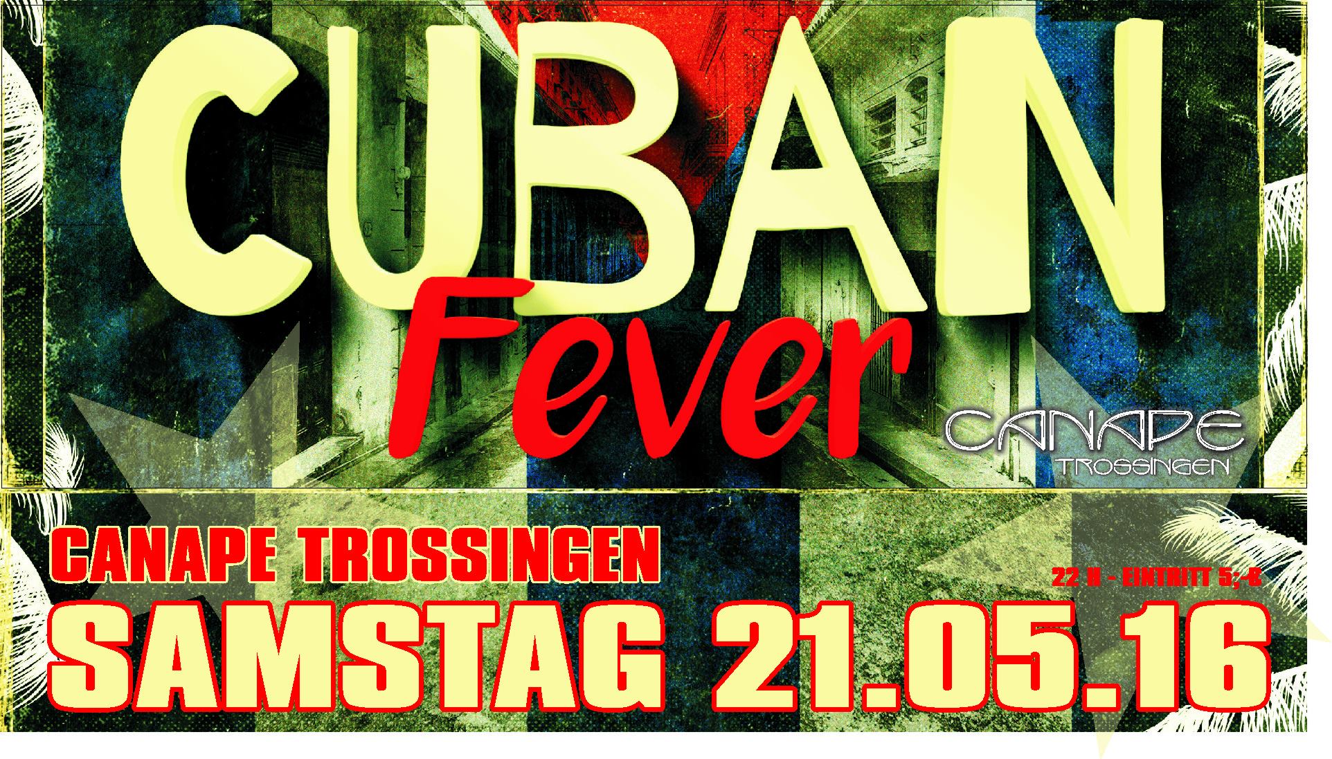 CUBAN FEVER al CANAPE TROSSINGEN