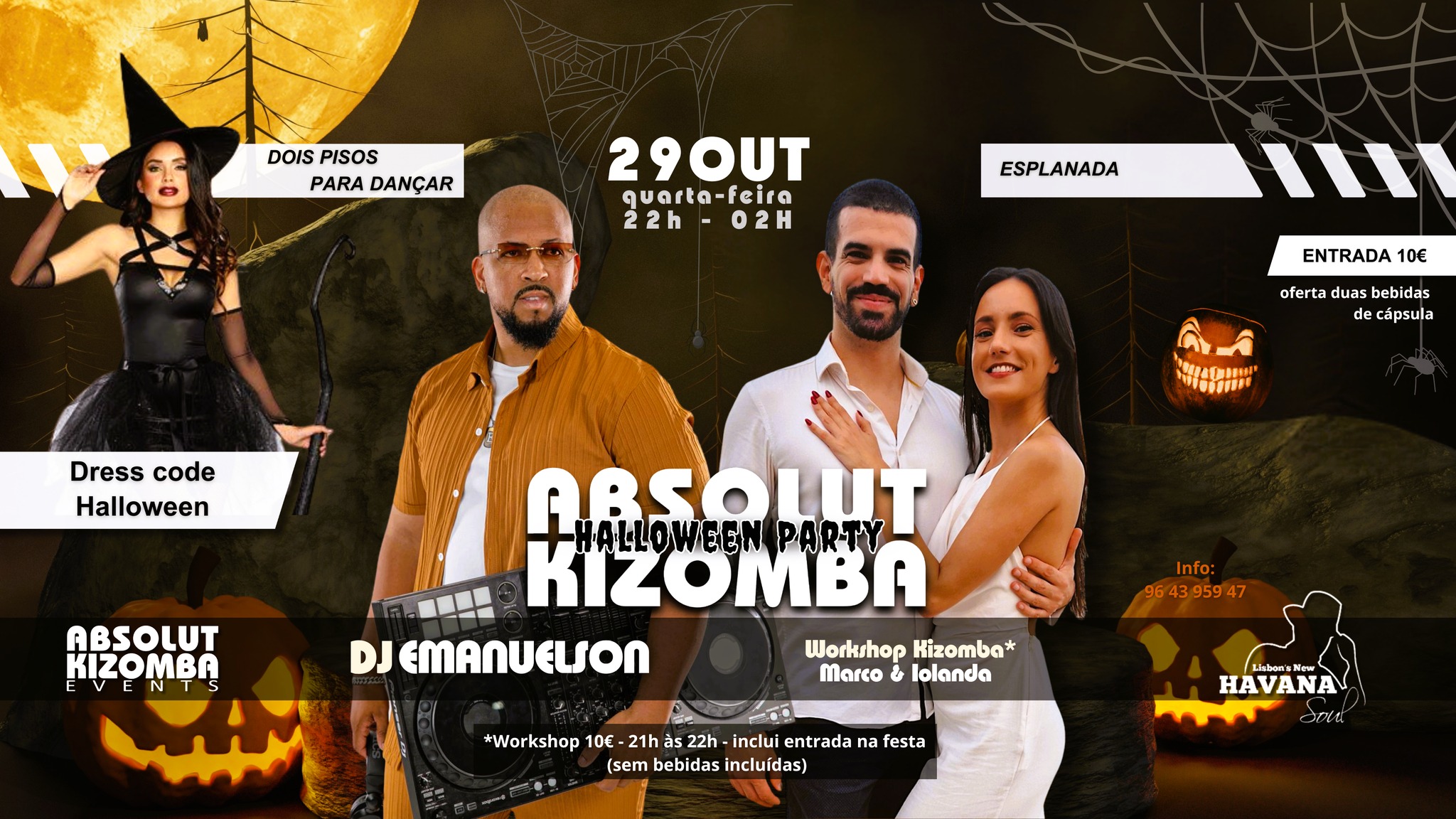 Quarta-Feira - Absolut Kizomba KIZOMBA HALLOWEN PARTY! @HAVANA! - 29.OUT! - Antes da Festa Workshop!