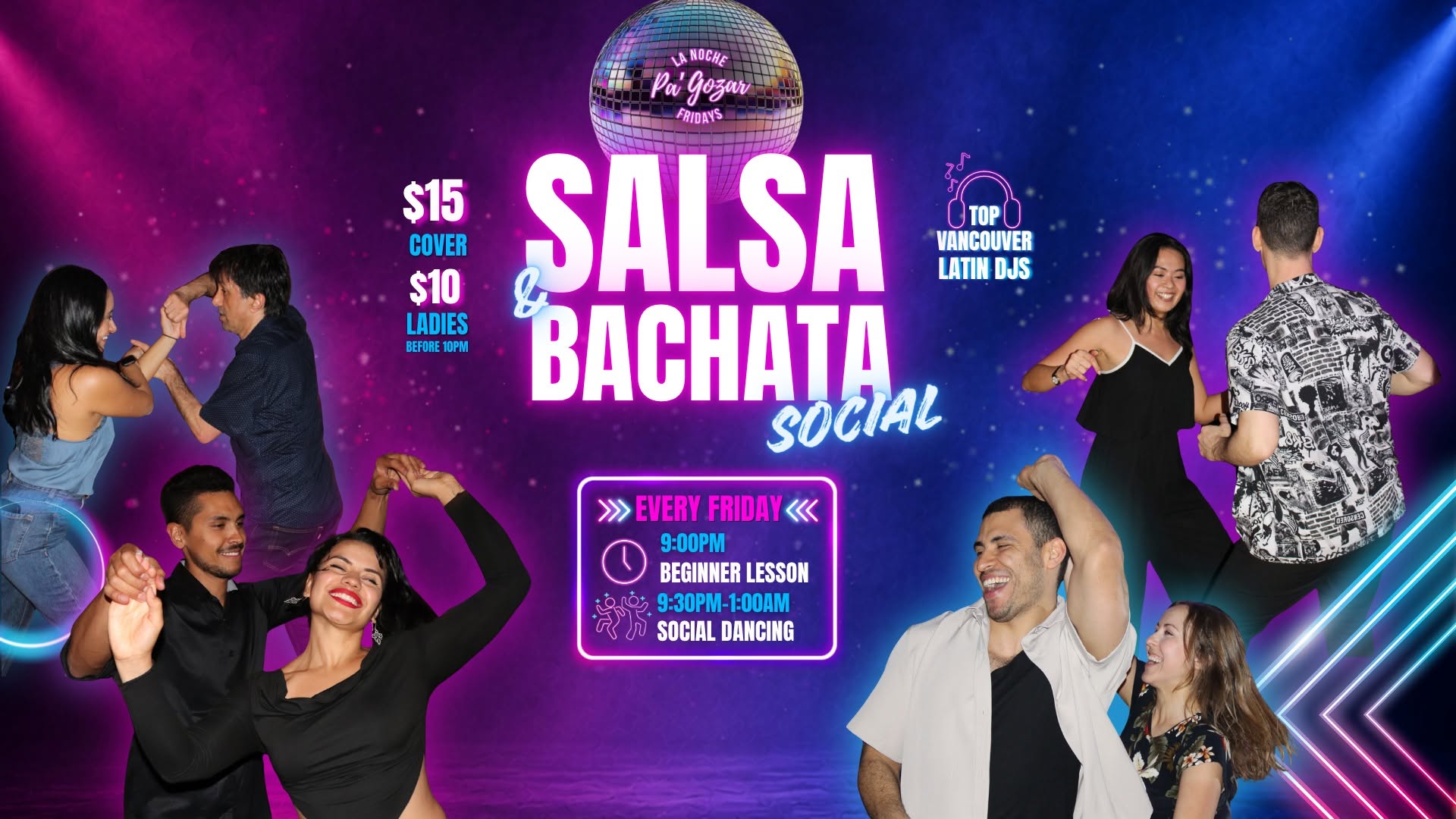 La Noche Pa' Gozar - Salsa & Bachata Social! LADIES $10 'TIL 10!