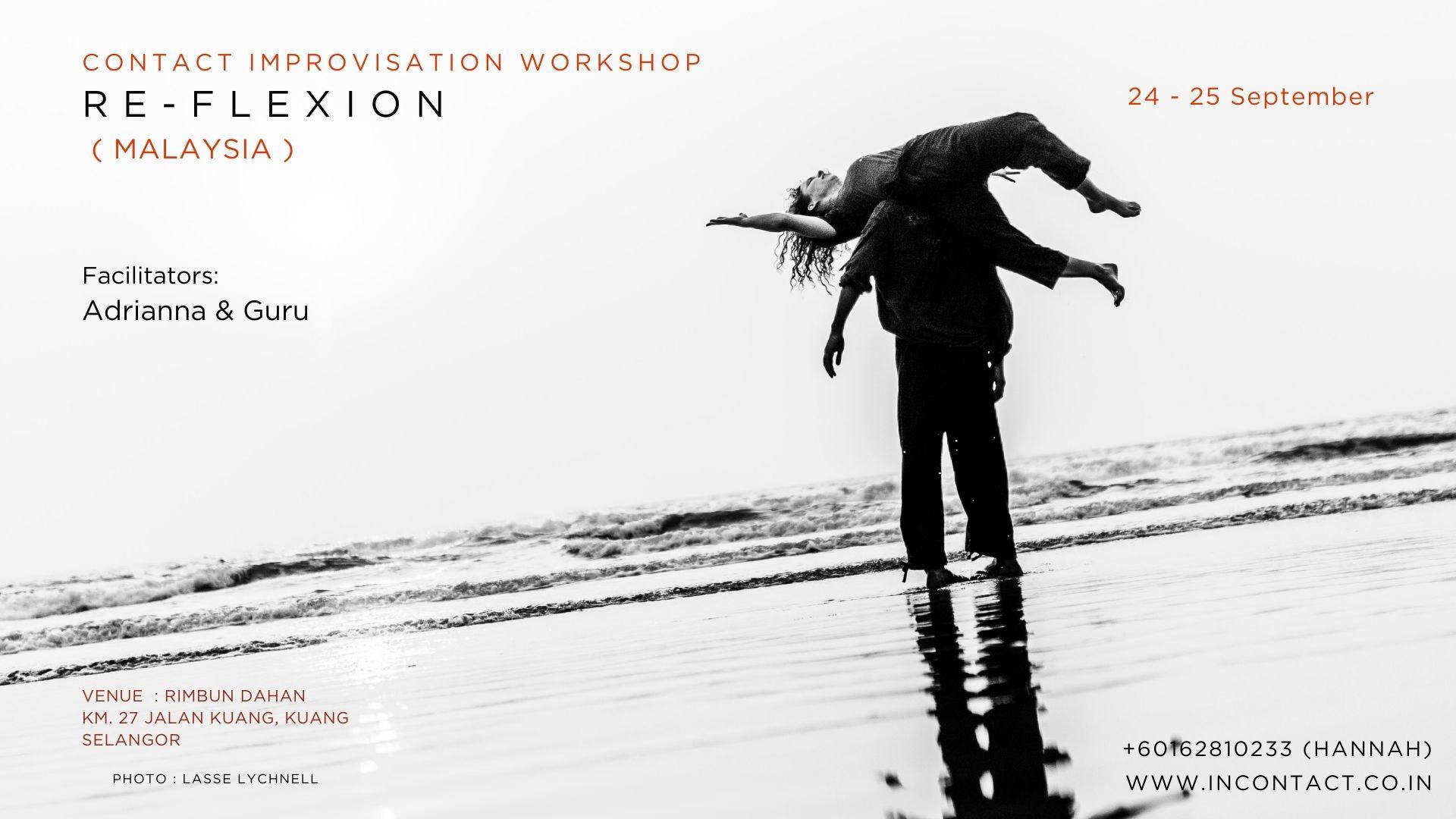 Re-Flexion ( 2 days Contact Improvisation workshop MALAYSIA )