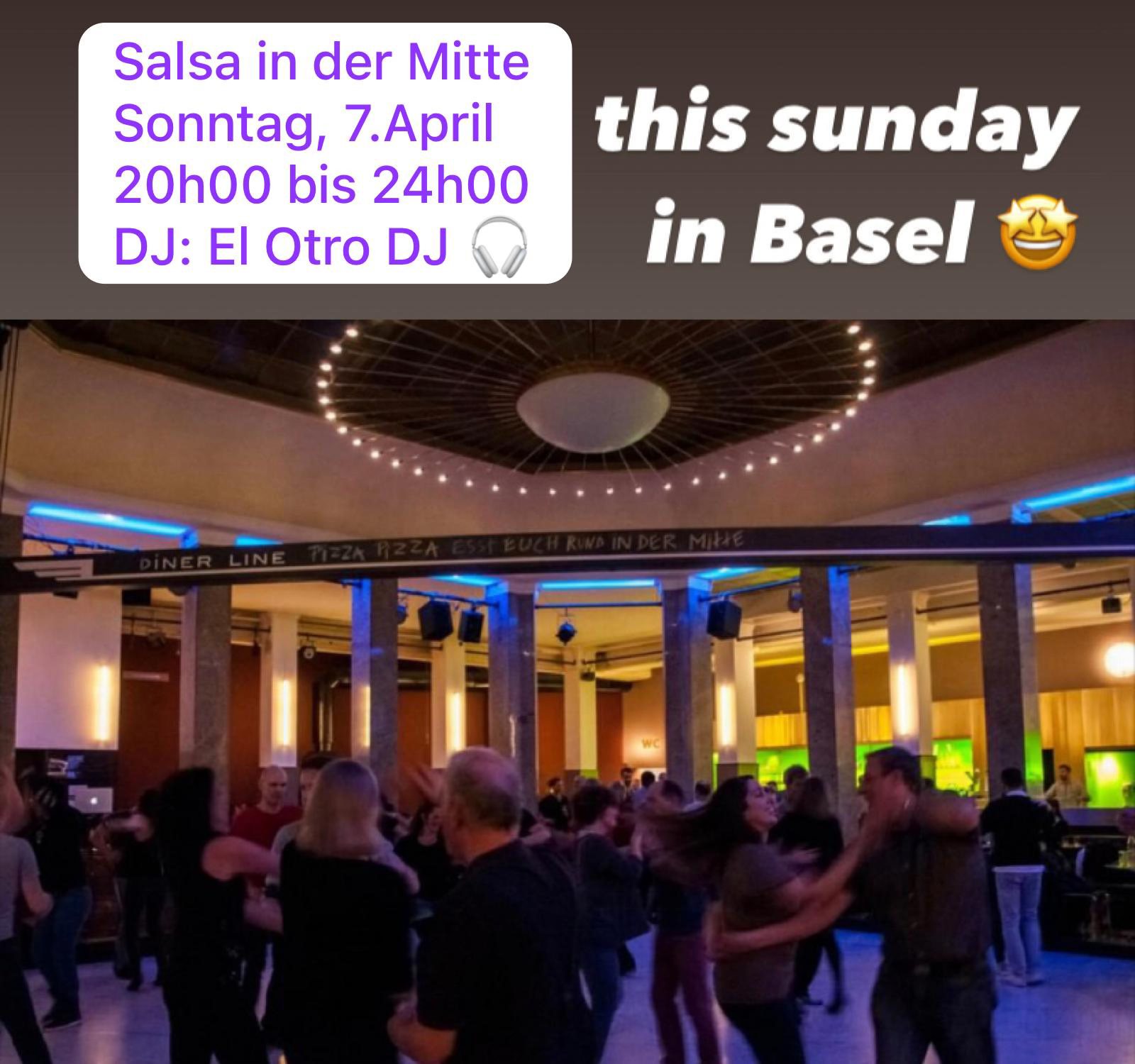 Salsa in der Mitte - Sonntag 7.April