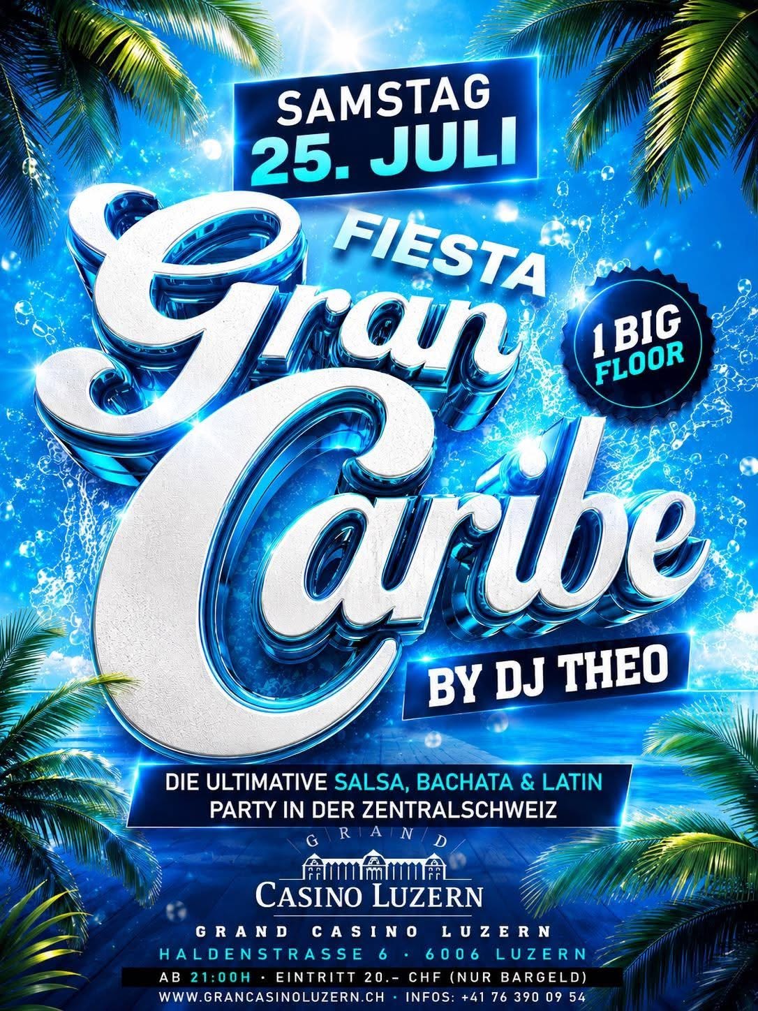 Fiesta GRAN CARIBE by DJ Theo ★ Die ultimative Salsa, Bachata & Latin Party in der Zentralschweiz
