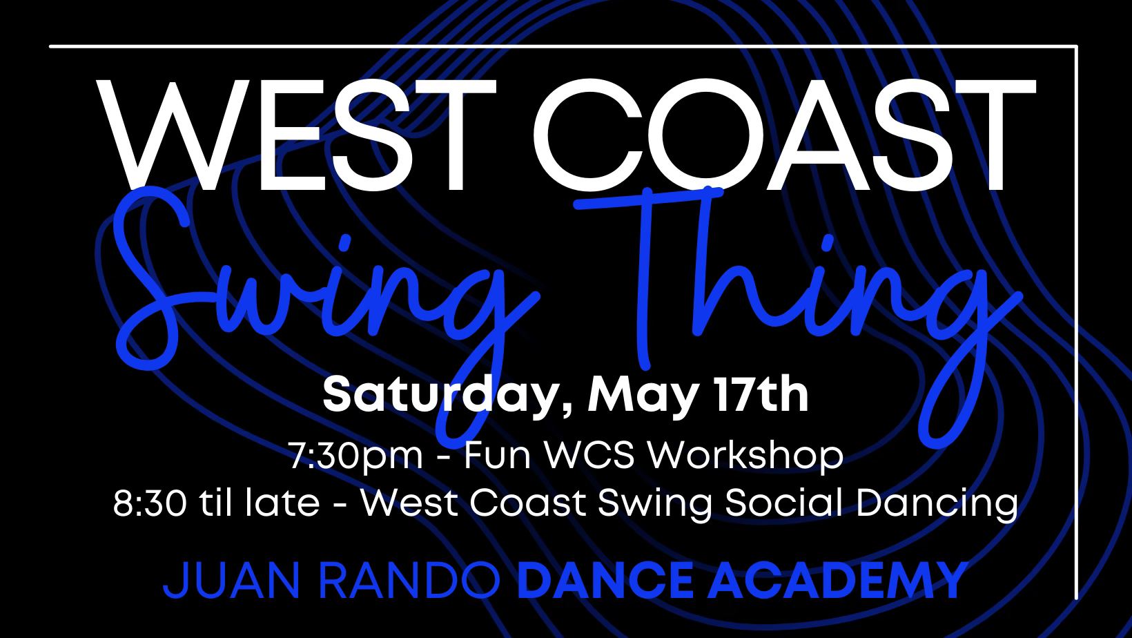 West Coast Swing Social - May