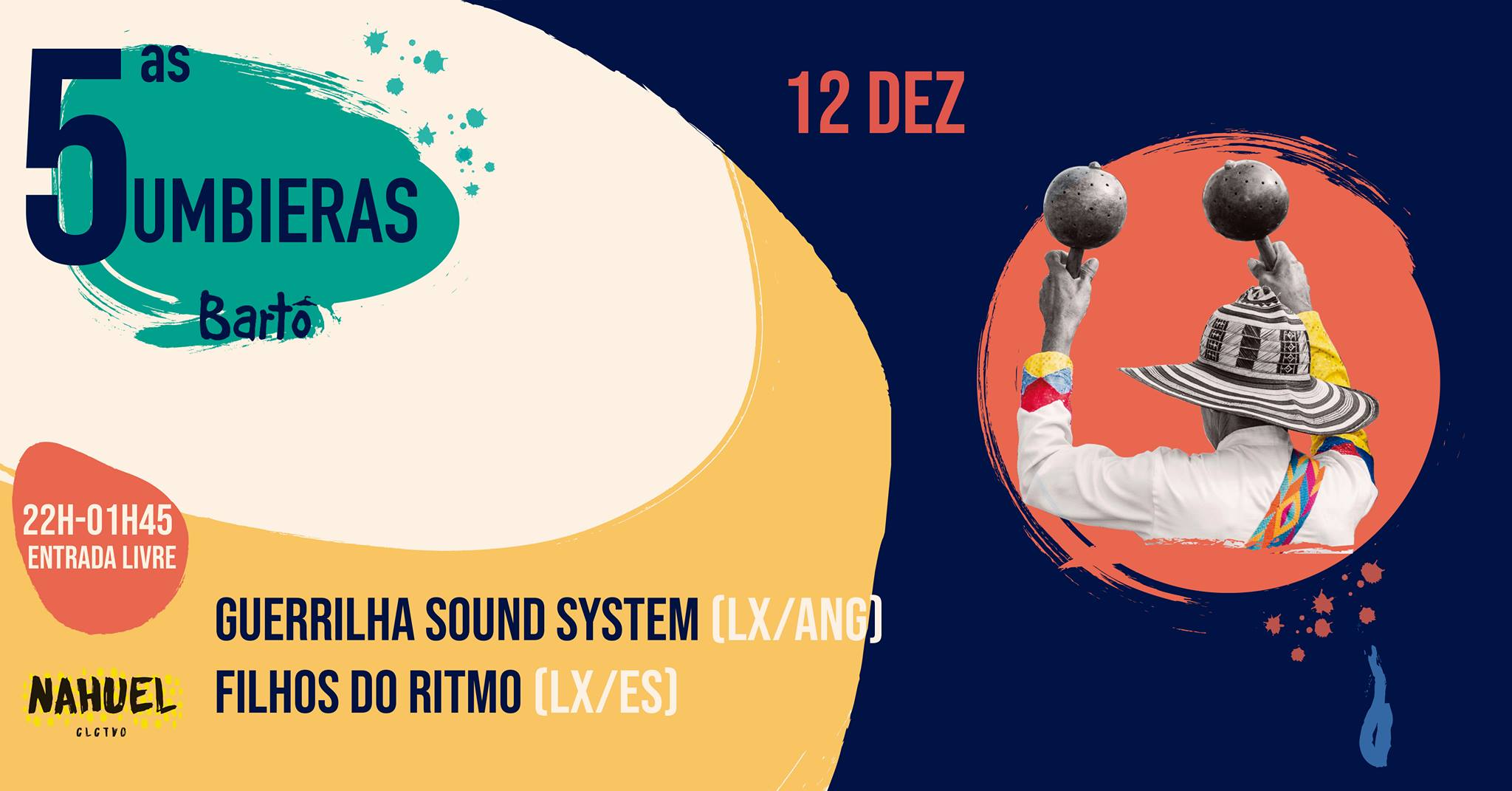 5as Cumbieras Guerrilha Sound System & Filhos do Ritmo