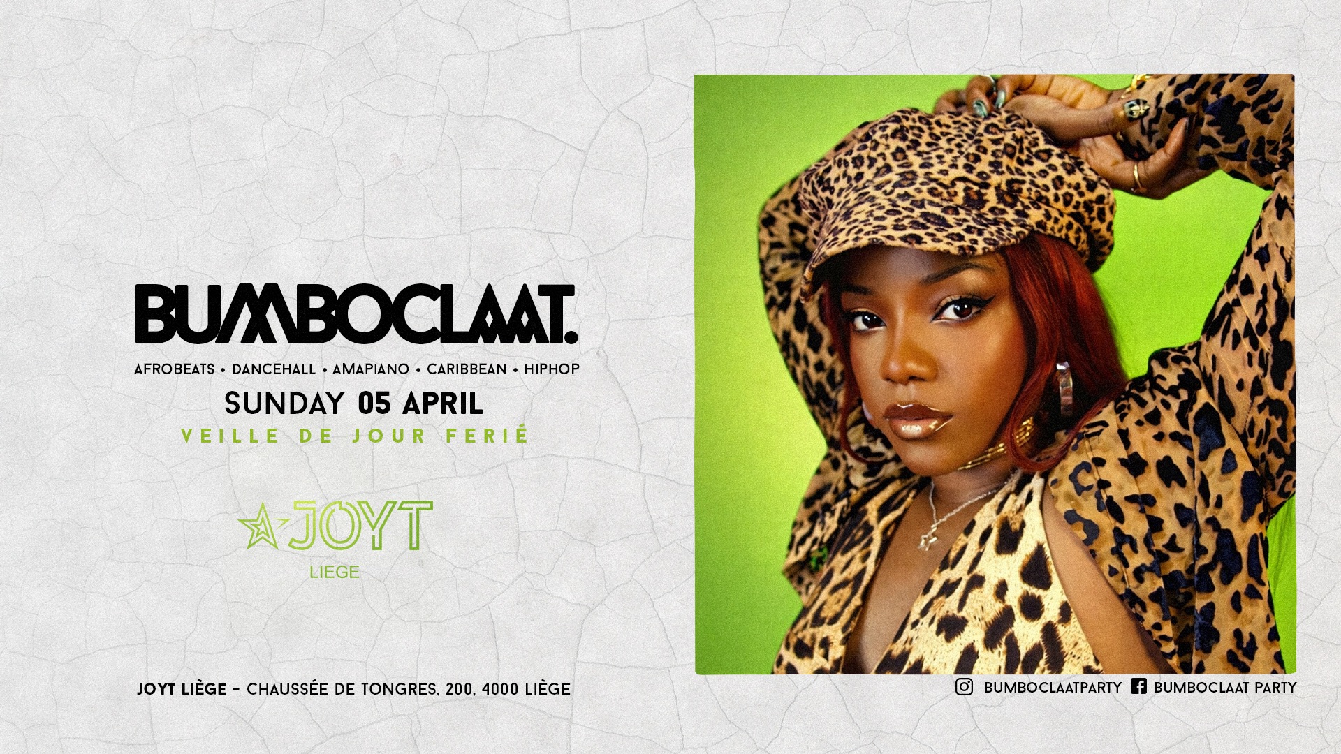 BUMBOCLAAT PARTY • DIM 05 AVRIL • VEILLE DE JOUR FÉRIÉ • JOYT LIÈGE