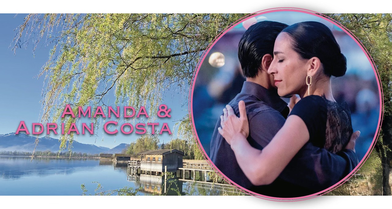 "Milonga Challenge" am Chiemsee mit Amanda & Adrian Costa