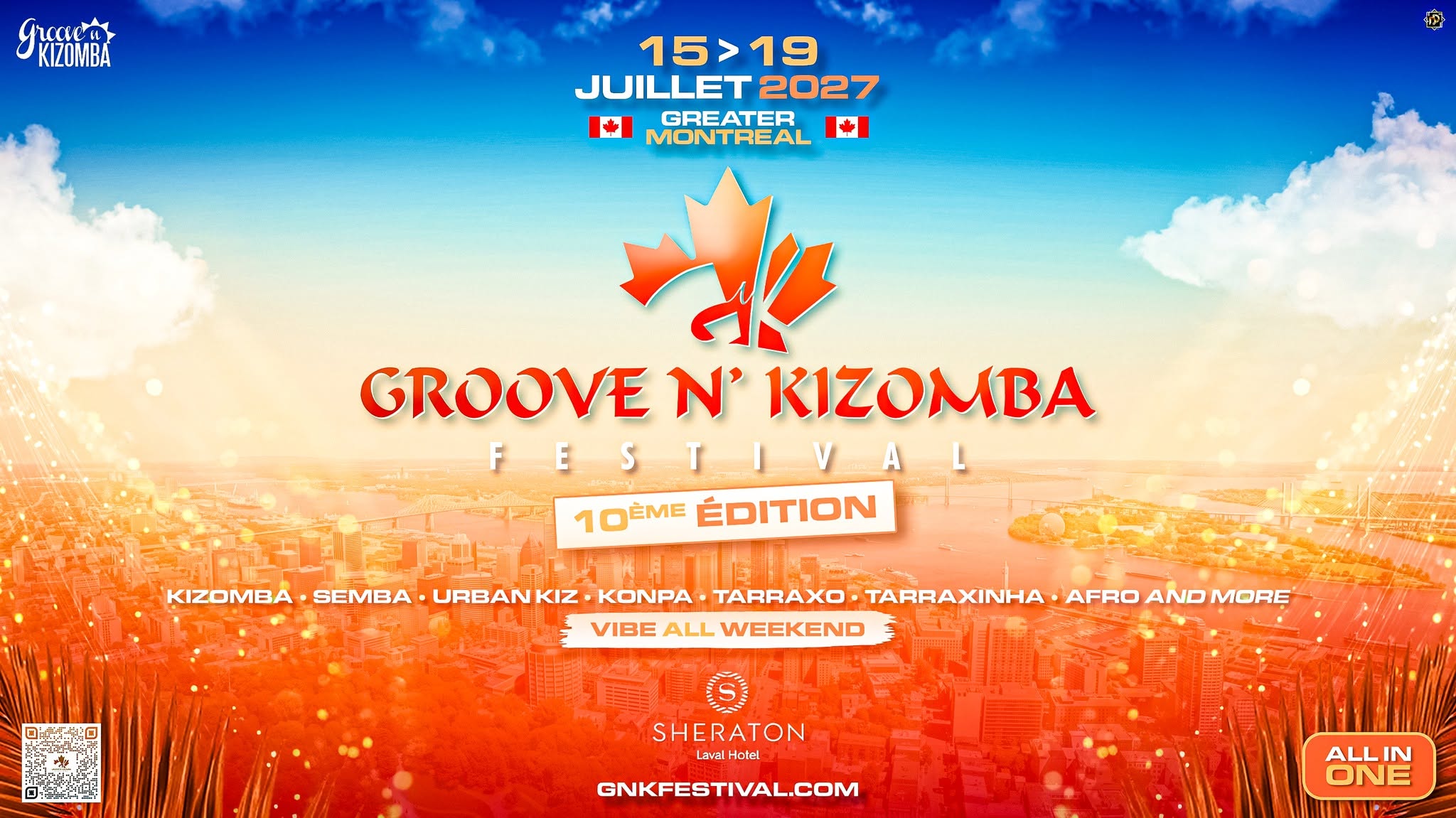 GROOVE N' KIZOMBA FESTIVAL - 10th Edition - ALL IN ONE - JULY 15th - 19th 2027