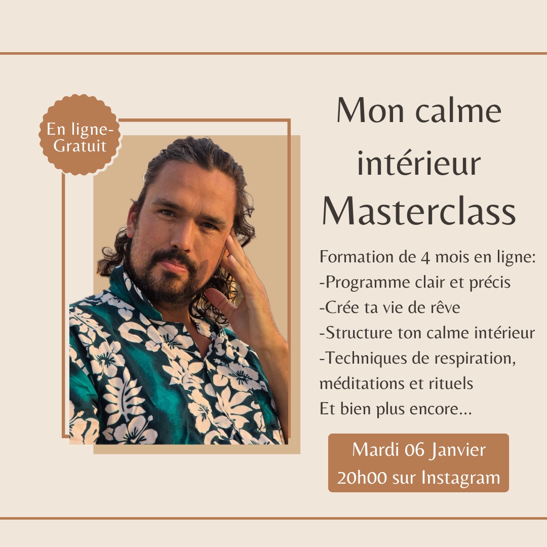 Masterclass : Mon calme intérieur - en ligne