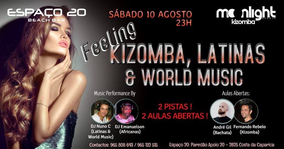 Moonlight in "Feeling Kizomba, Latinas & World Music" @Espaço 20