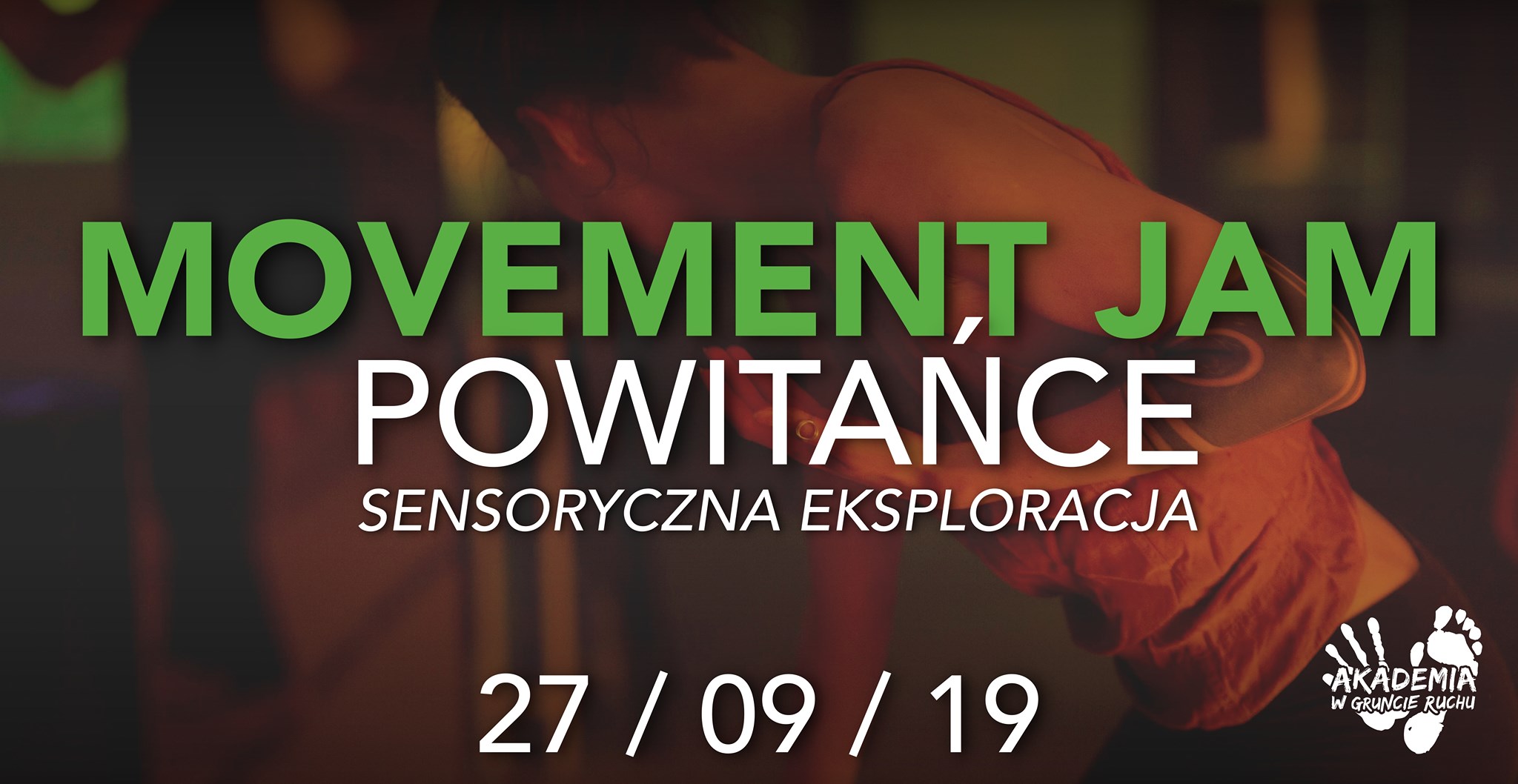 Movement Jam: Powitańce - sensoryczna eksploracja