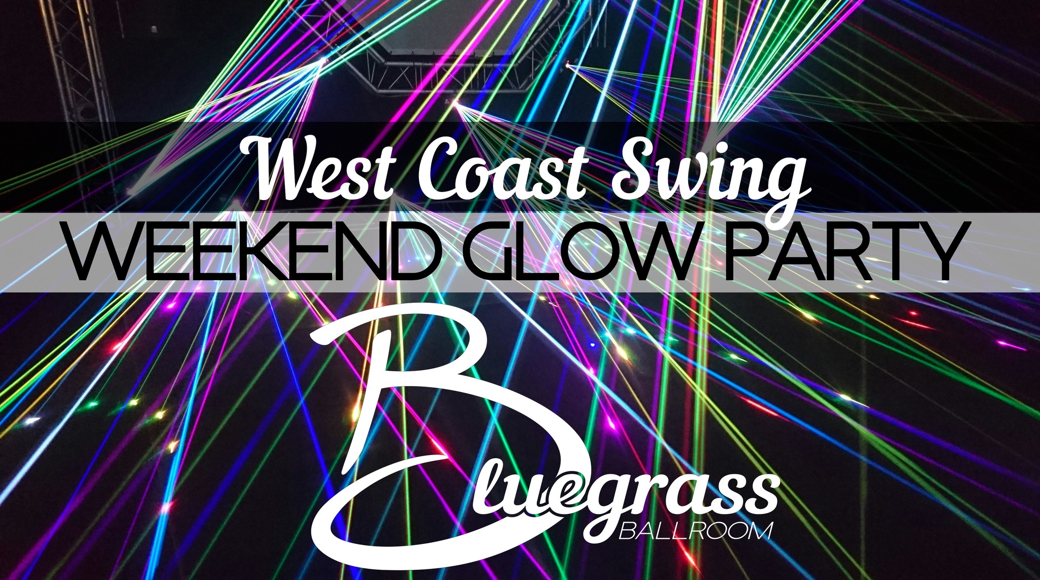 ✨ WEEKEND GLOW ✨ West Coast Swing Party!