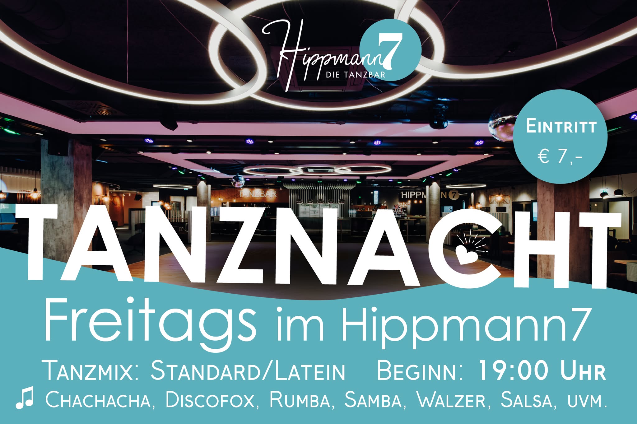 Hippmann7 - die große Freitag Tanznacht