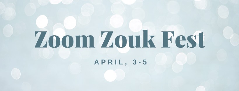 Zoom Zouk Fest