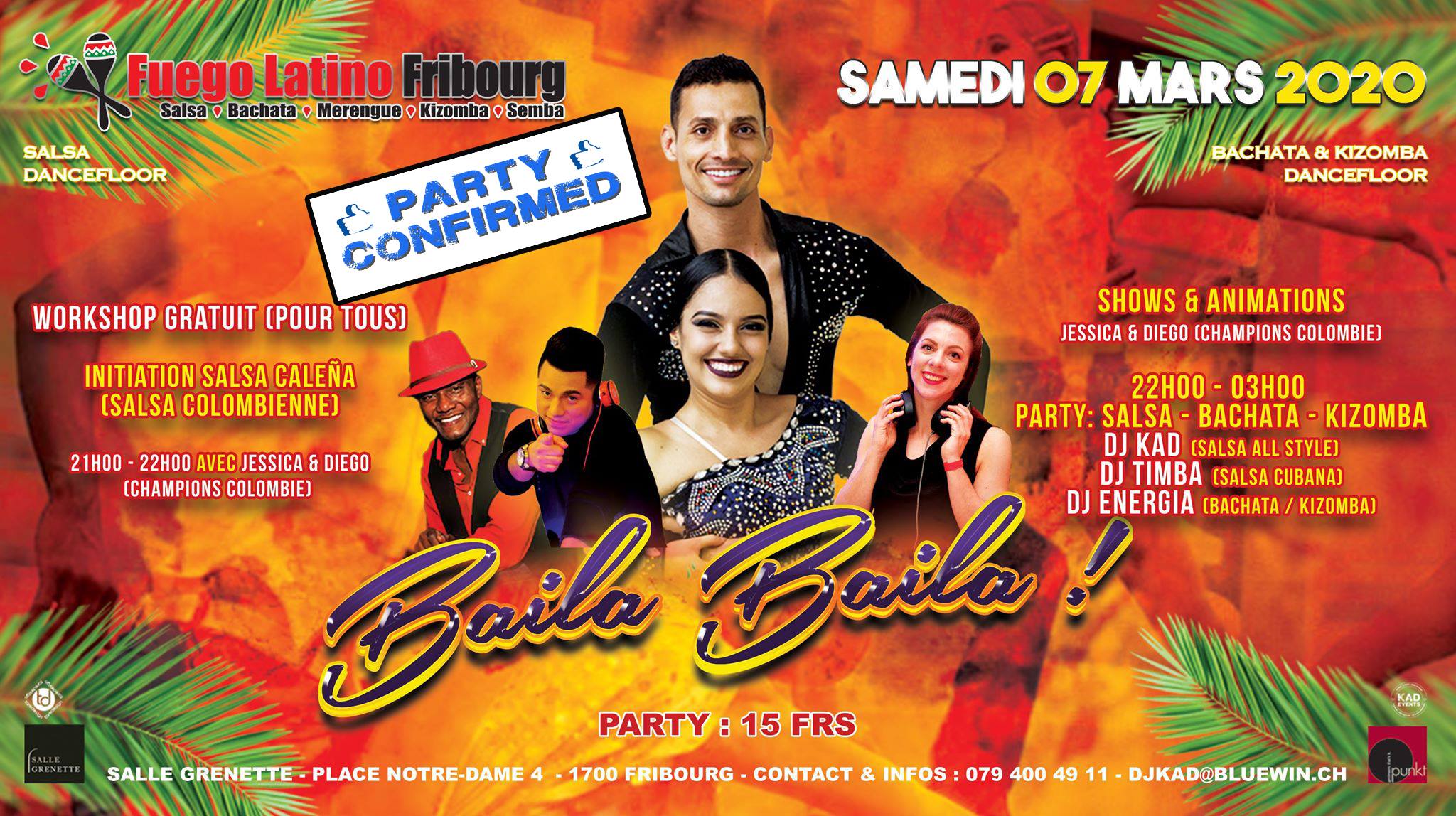 ☆☆☆ Fuego Latino "Baila Baila !!!" Sam. 7 Mars 2020 Fribourg☆☆☆