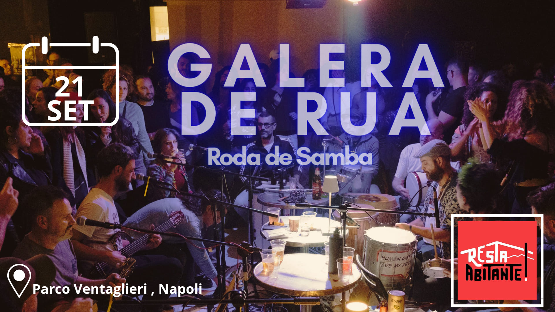 Galera de Rua - Festa per il diritto all'abitare @ Parco Ventaglieri