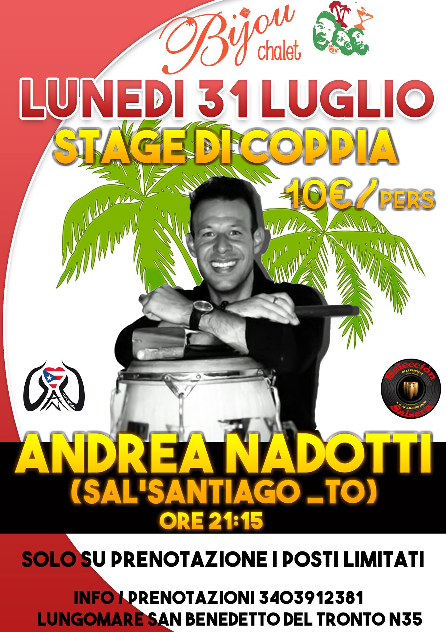 LuNeDi' 31 Luglio β BIJOU Latino β con Stage Andrea Nadotti