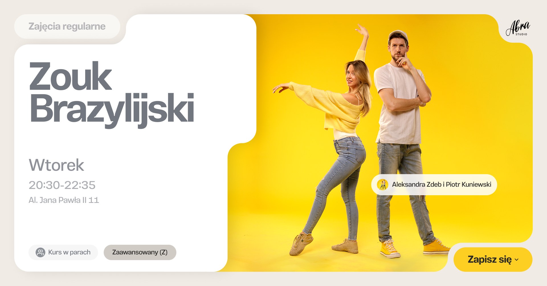 Zouk Brazylijski z Olą & Piotrkiem poziom zaawansowany (Z)