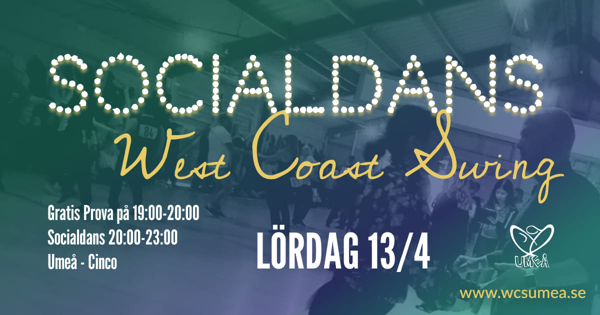 West Coast Swing! Nu på Cinco! Gratis Prova på och Socialdans!